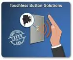 Touchless Buttons