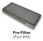 94 HEPA Pre-Filter